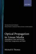 Optical Propagation in Linear Media