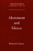 Movement and Silence