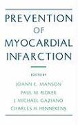 Prevention of Myocardial Infarction