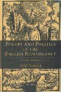 Poetry and Politics in the English Renaissance