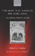 The Body in St. Maximus the Confessor: Holy Flesh, Wholly Deified