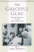 The Graceful Guru: Hindu Female Gurus in India and the United States