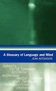 A Glossary of Language and Mind