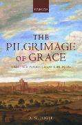 The Pilgrimage of Grace and the Politics of the 1530s