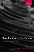 New Labour at the Centre