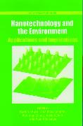Nanotechnology and the Environment