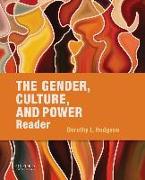 The Gender, Culture, and Power Reader