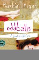 Oddballs: A Novel of Affections
