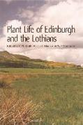 Plant Life of Edinburgh and the Lothians