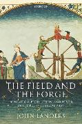 The Field and the Forge