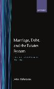 Marriage, Debt, and the Estates System