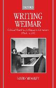 Writing Weimar: Critical Realism in German Literature, 1918-1933