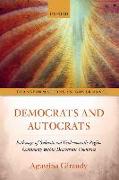 Democrats and Autocrats