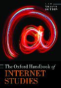 The Oxford Handbook of Internet Studies