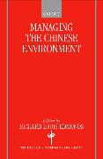 Managing the Chinese Environment