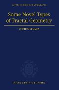 Some Novel Types of Fractal Geometry