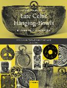 The Corpus of Late Celtic Hanging-Bowls