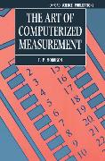 The Art of Computerized Measurement: Includes One Computer Disk