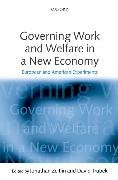 Governing Work and Welfare in a New Economy