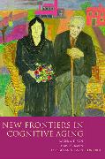 New Frontiers in Cognitive Aging