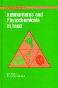 Antinutrients and Phytochemicals in Foods