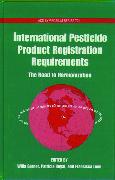 International Pesticide Product Registration Requirements