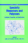 Specialty Monomers and Polymers