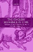 The English Romance in Time