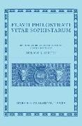 Philostratus: Lives of the Sophists (Flavii Philostrati Vitae Sophistarum)