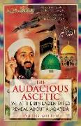 The Audacious Ascetic