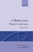 A Shakespeare Music Catalogue: Volume V: Bibliography