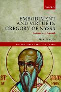 Embodiment and Virtue in Gregory of Nyssa: An Anagogical Approach