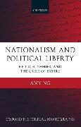 Nationalism and Political Liberty: Redlich, Namier, and the Crisis of Empire