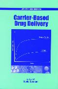 Carrier Based Drug Delivery