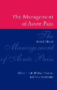 The Management of Acute Pain