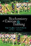 Biochemistry of Exercise and Training