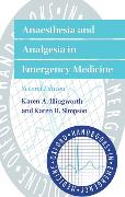 Anaesthesia and Analgesia in Emergency Medicine