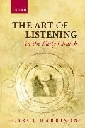 The Art of Listening in the Early Church