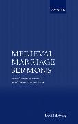 Medieval Marriage Sermons: Mass Communication in a Culture Without Print