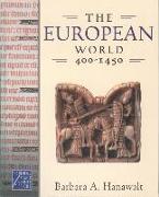 The European World, 400-1450