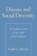Disease and Social Diversity
