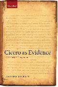 Cicero as Evidence: A Historian's Companion