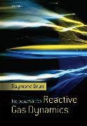 Introduction to Reactive Gas Dynamics