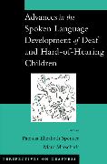 Advances in the Spoken-Language Development of Deaf and Hard-Of-Hearing Children