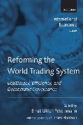 Reforming the World Trading System