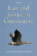 Law and Justice in Community