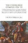 Edinburgh Companion to Twentieth-Century Scottish Literature