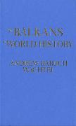 The Balkans in World History