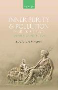 Inner Purity and Pollution in Greek Religion: Volume I: Early Greek Religion