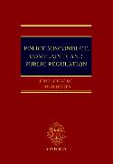 Police Misconduct, Complaints, and Public Regulation